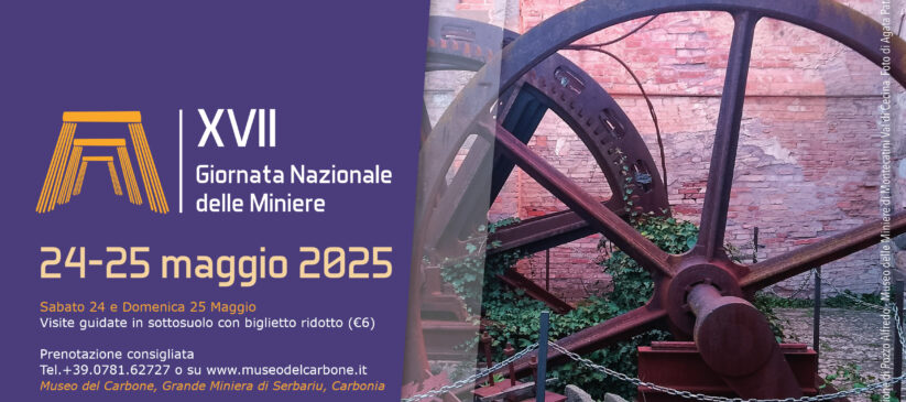 XVII Giornata Nazionale delle Miniere - Sabato 24 e Domenica 25 Maggio 2025